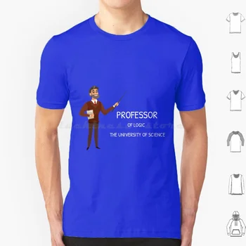 Забавный профессор логики В Университете естественных наук, подарок учителю, футболка для папы-учителя большого размера из 100% хлопка, профессор