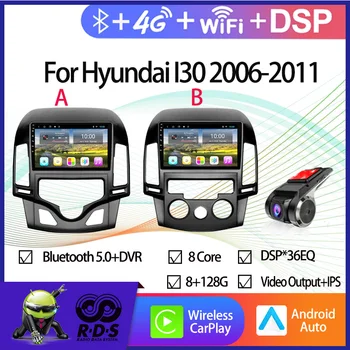 Автомобильный радиоприемник и мультимедийный плеер Android с восьмиядерным процессором для Hyundai I30 2006-2011 Автомобильная GPS-навигация с камерой с поддержкой зеркальной связи BT