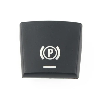 Замена кнопки стояночного тормоза ручного тормоза Аксессуары для кнопок P Автомобильный чехол для BMW 5 7 F01 F02 F07 F10 Практичный