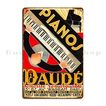 Металлическая вывеска Pianos Daude Paris 1924 Создание праздничных тарелок Дизайн Печатной жестяной вывески клуба