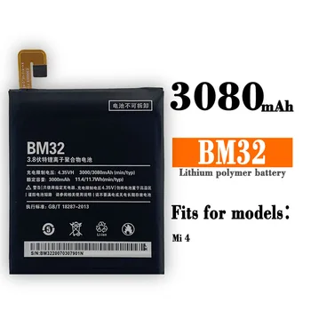 Новый сменный аккумулятор для Xiaomi Mi 4 M4 Mi4 BM32, перезаряжаемый мобильный телефон емкостью 3080 мАч, Высококачественная литиевая батарея